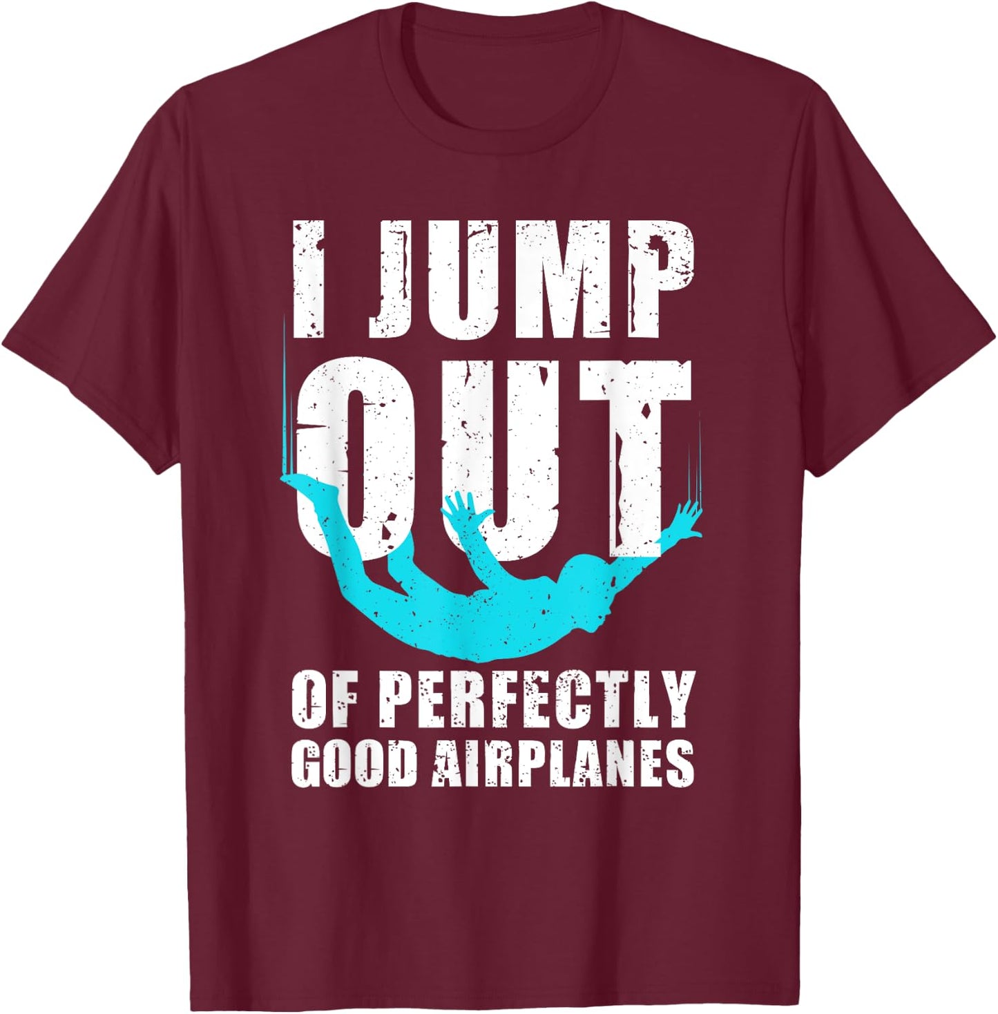 Funny Skydiving Design Women Skydiver Skydive Lovers T-Shirt - T-Shirt | Maroon