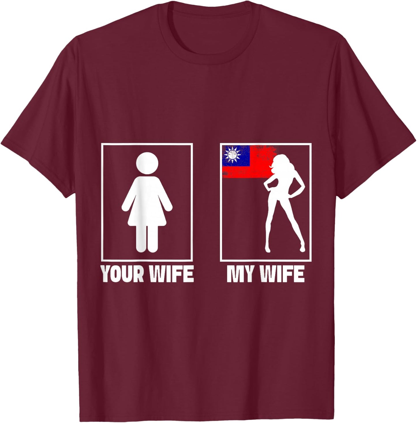 Taiwanese Wife Outfit for Husband Marriage Taiwan Flag T-Shirt - T-Shirt | Maroon