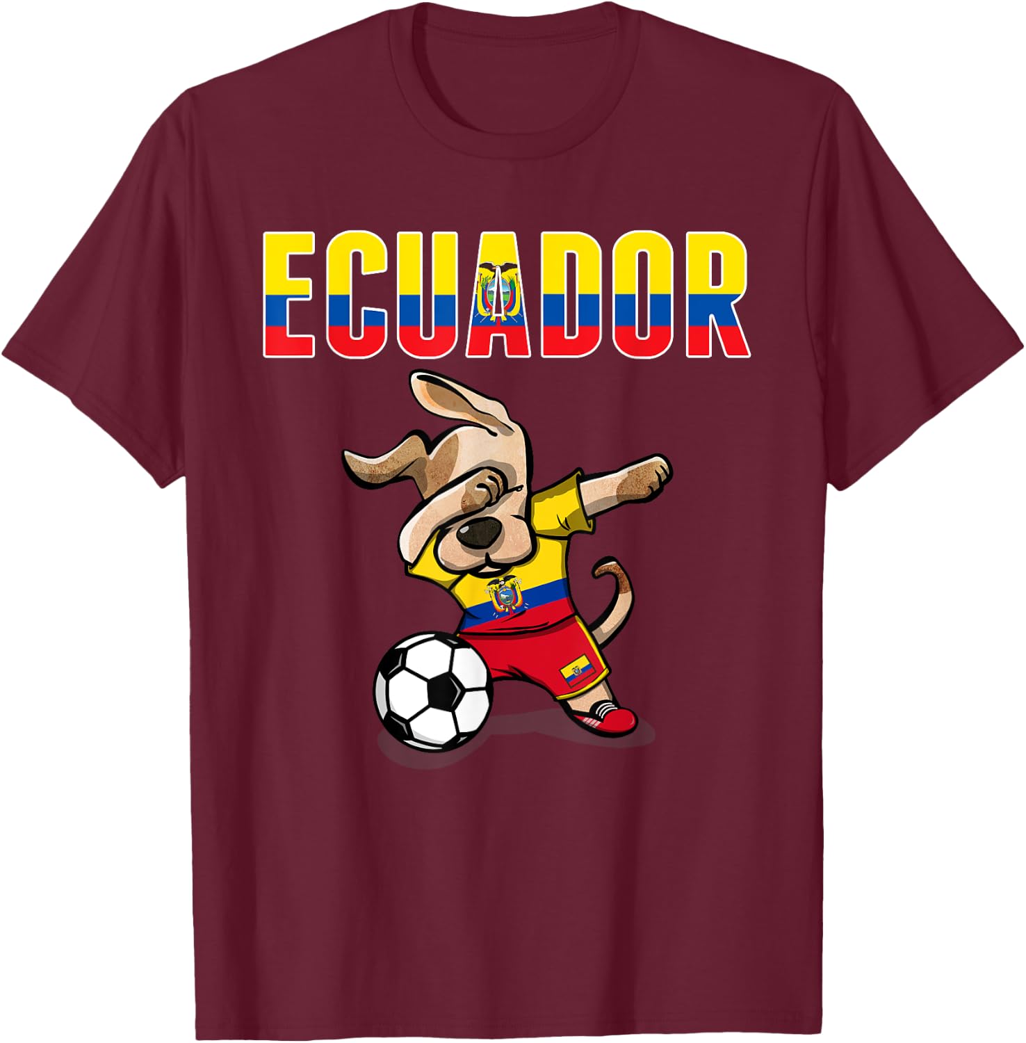 Dabbing Dog Ecuador Soccer Fans Jersey Ecuadorean Football Men Women Girls Kids T-Shirt - T-Shirt | Maroon