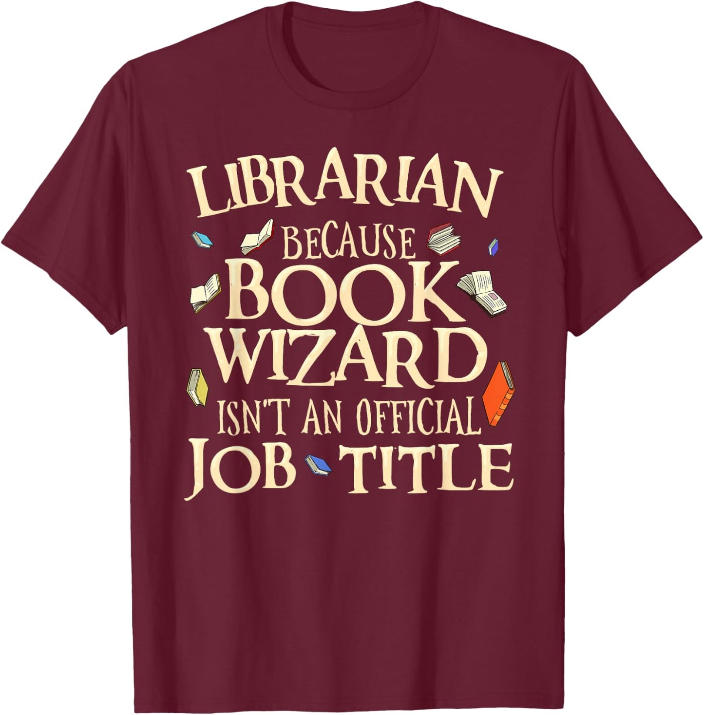 Funny Library Design Women Book Reading Lovers T-Shirt - T-Shirt | Maroon