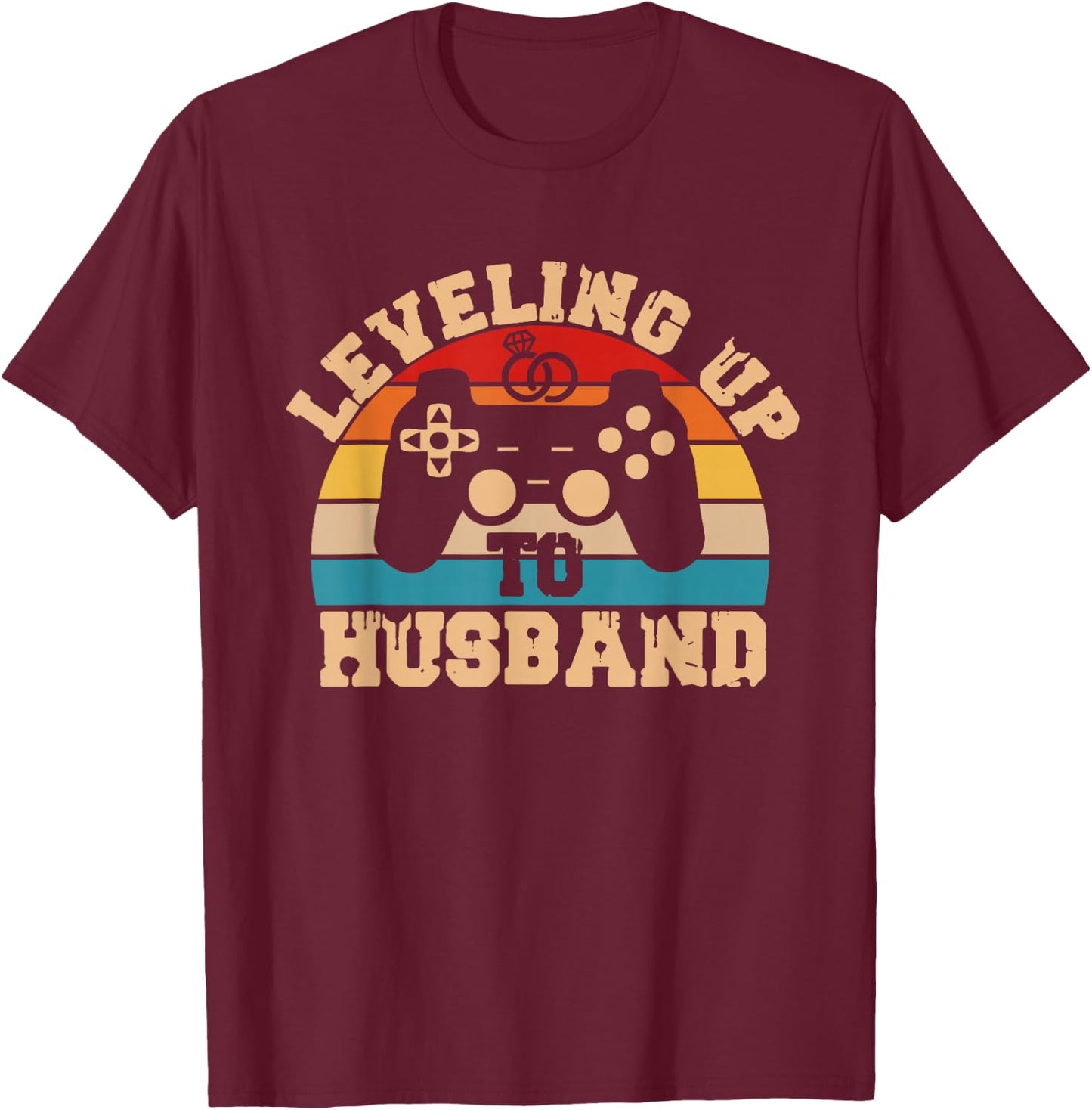 Leveling Up To Husband Newlywed Groom Video Game Lovers T-Shirt - T-Shirt | Maroon