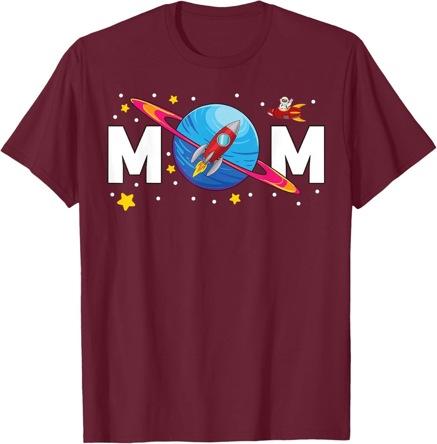 Mom Outer Space Birthday Party T-Shirt - T-Shirt | Maroon