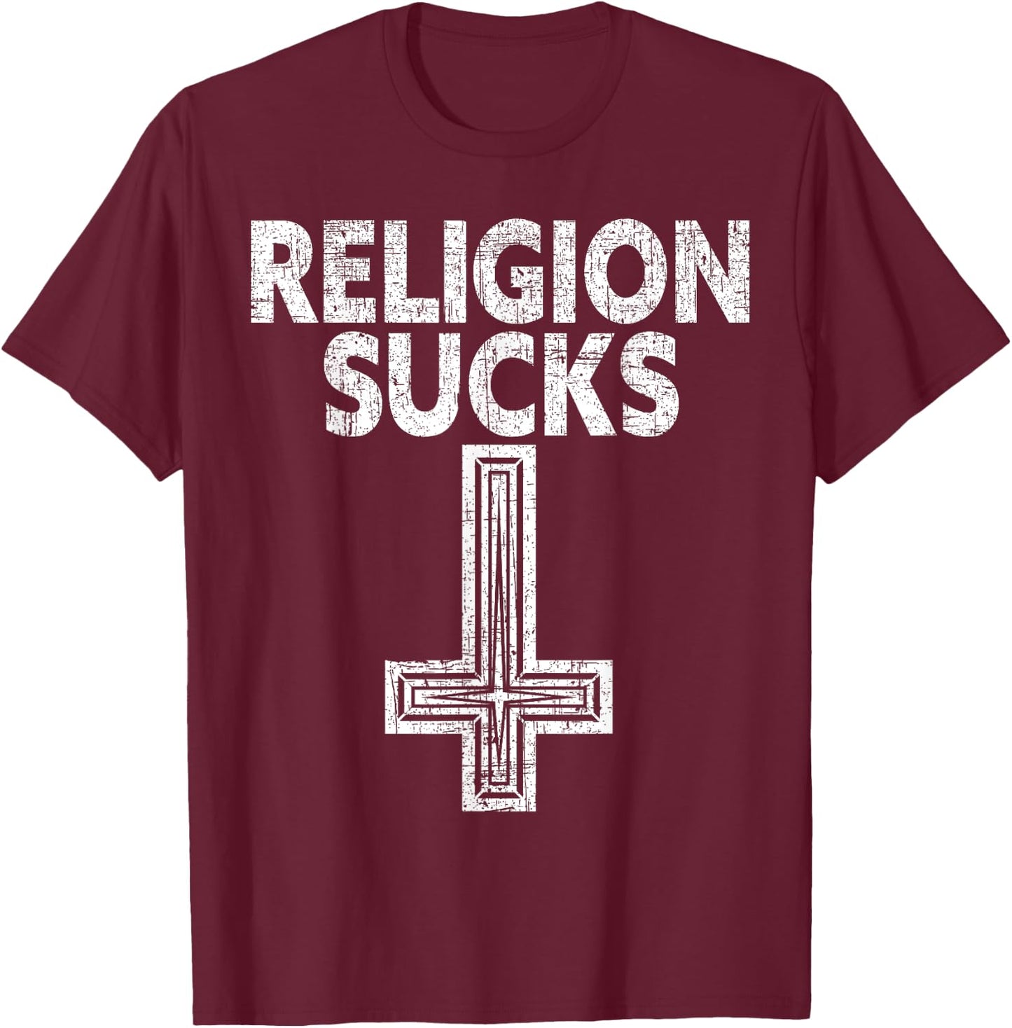 Religion Sucks Anti-Religion Agnostic Blackcraft Atheist T-Shirt - T-Shirt | Maroon