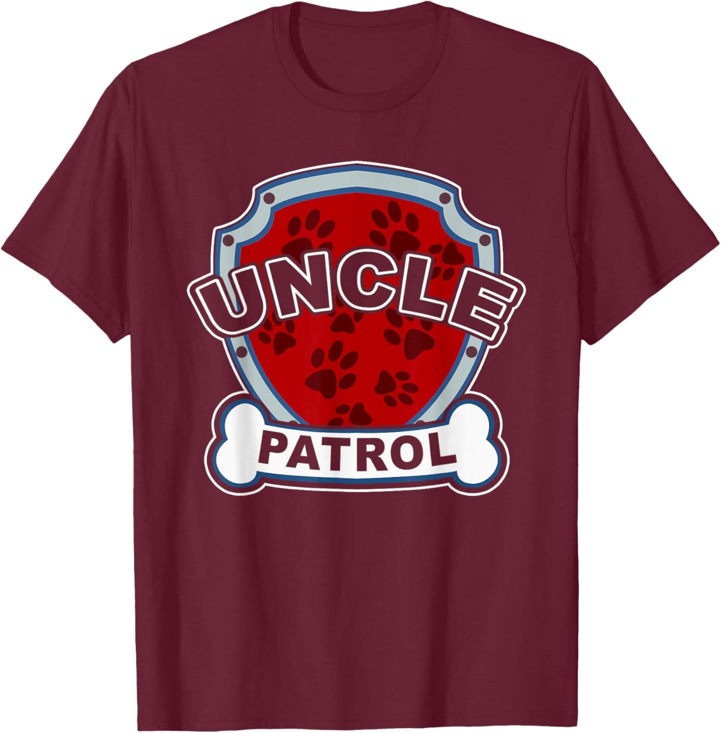 Pet Lover Uncle Dog Breeder Paw Dad Puppy Humorous Gag Gift T-Shirt - T-Shirt | Maroon