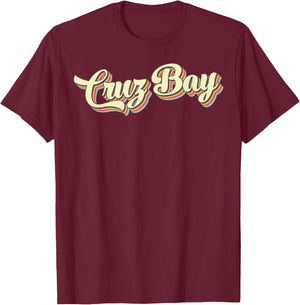 Cruz Bay Retro Art Baseball Font Vintage T-Shirt - T-Shirt | Maroon