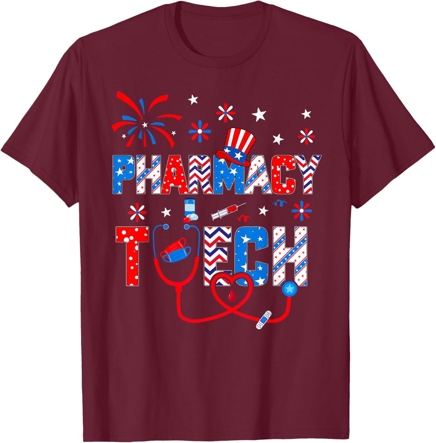4th Of July Stethoscope Pharmacy Tech Nurse T-Shirt - T-Shirt | Maroon