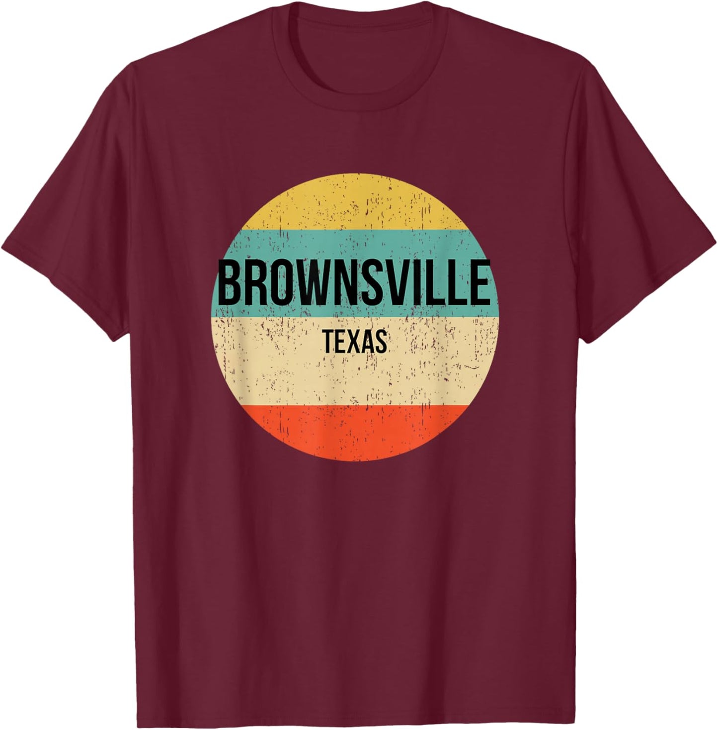 Brownsville Texas Shirt | Brownsville T-Shirt - T-Shirt | Maroon