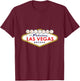 Welcome to Las Vegas - Nevada T-Shirt - T-Shirt | Maroon