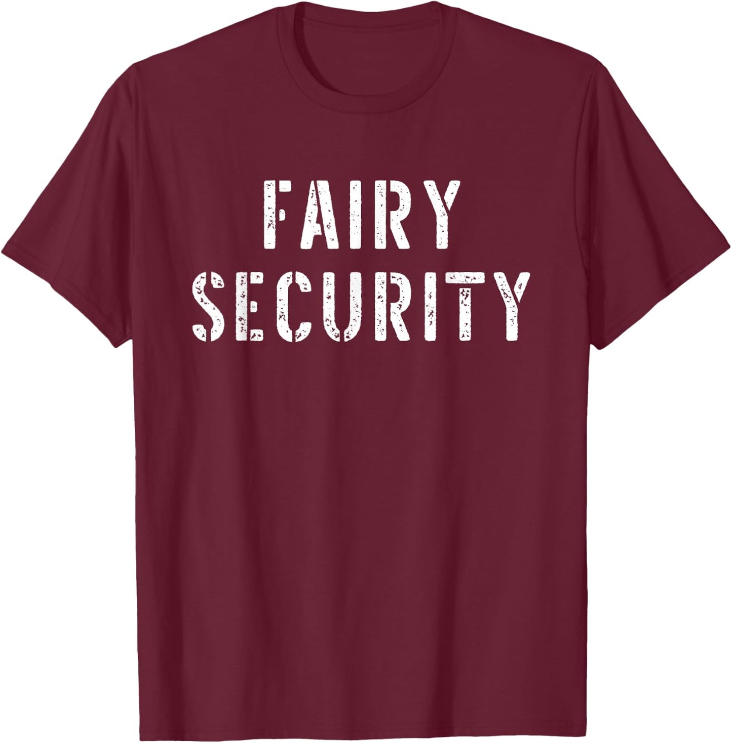 Halloween Dad Mom Daughter Adult Costume Fairy Security T-Shirt - T-Shirt | Maroon
