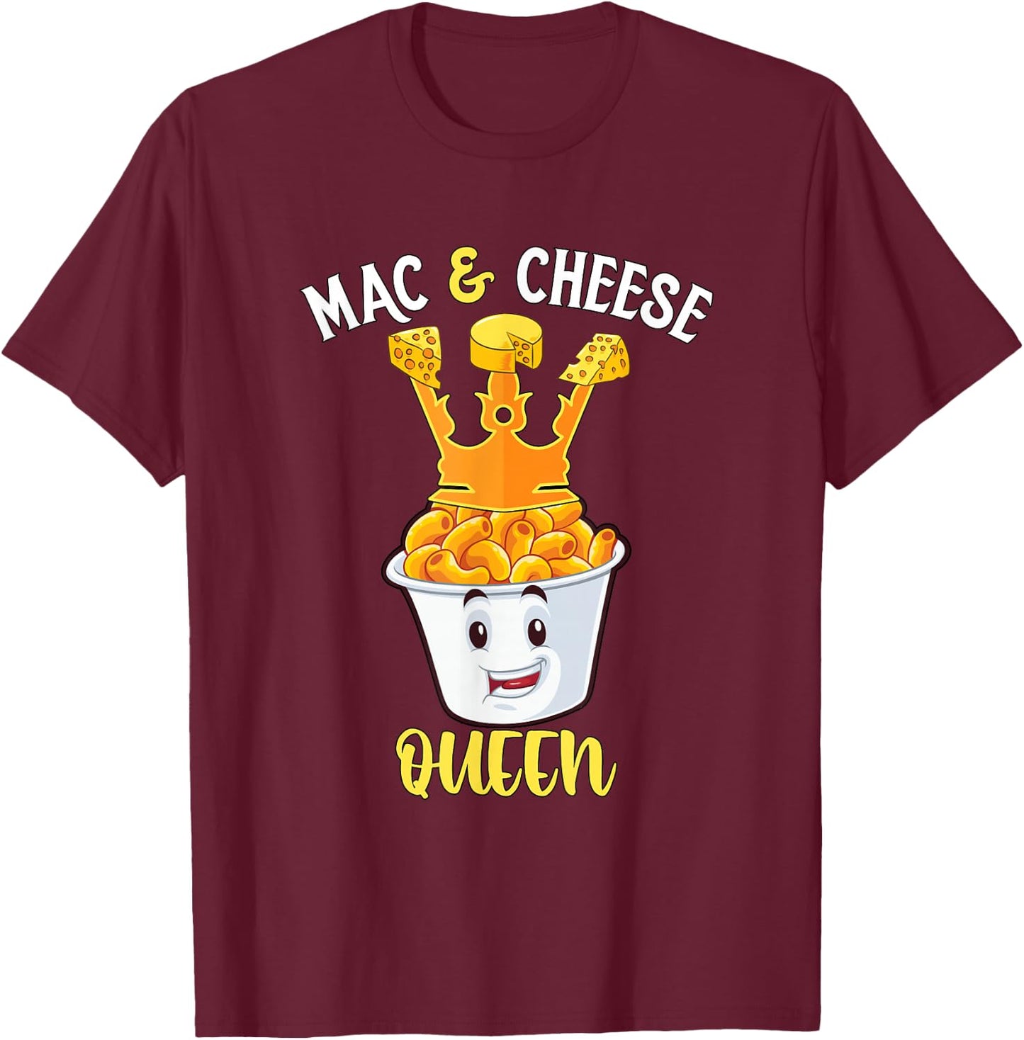 Mac & Cheese Queen T-Shirt - T-Shirt | Maroon