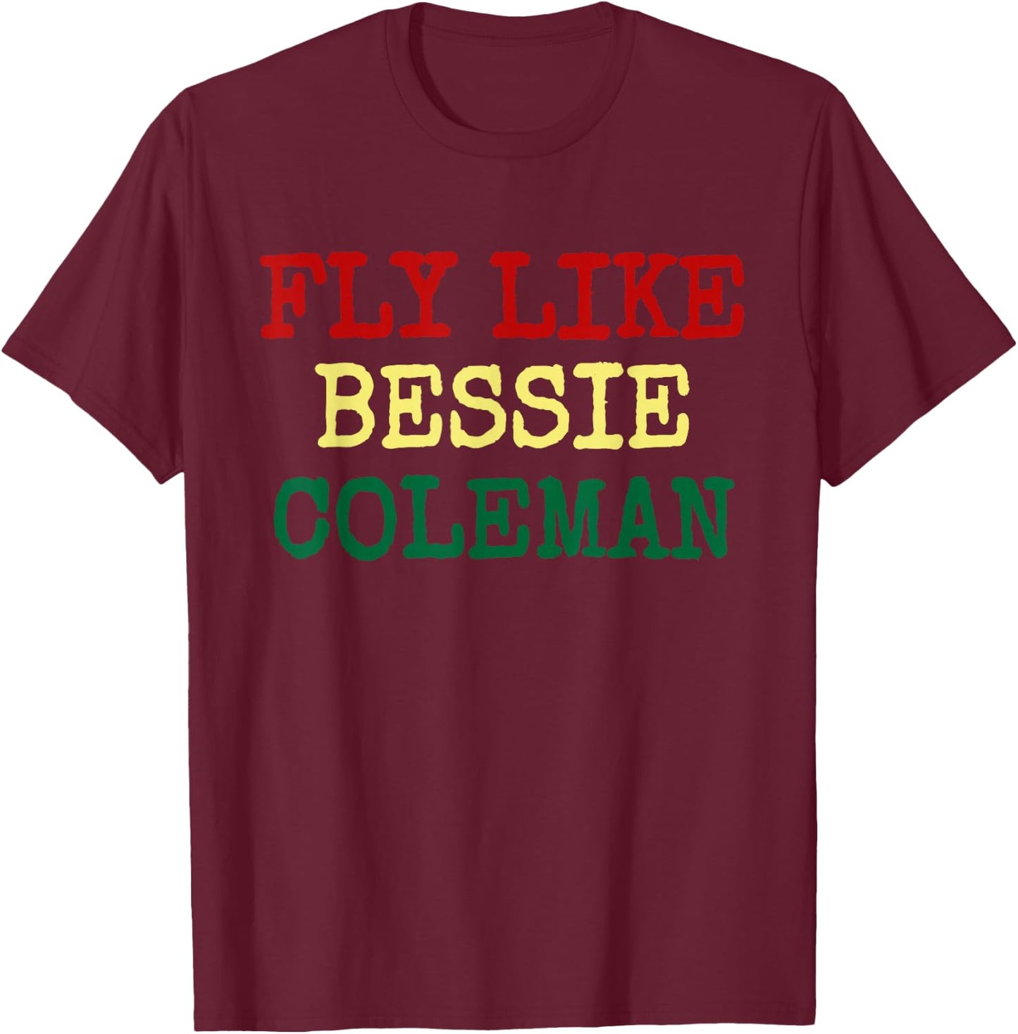 Black History Month T Shirt Bessie Coleman Pilot Gift T-Shirt - T-Shirt | Maroon