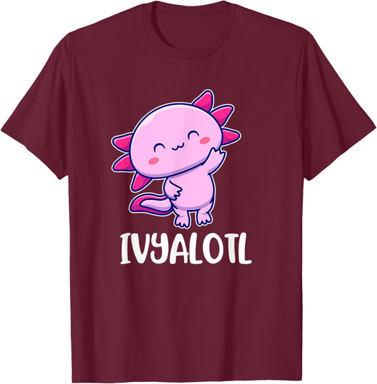 Ivyalotl Axolotl Cute for Ivy T-Shirt - T-Shirt | Maroon