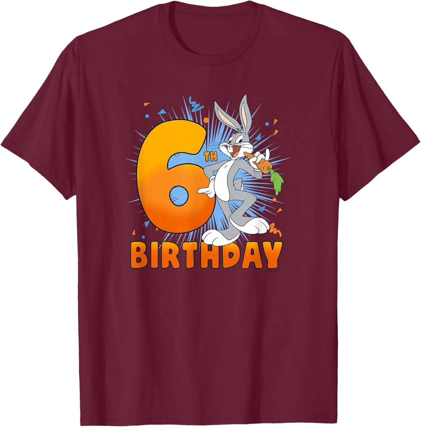 Looney Tunes Bugs Bunny 6th Birthday T-Shirt - T-Shirt | Maroon