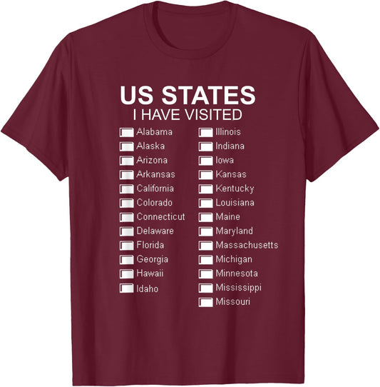 US States I Have Visited All 50 States Travel Bucket List T-Shirt - T-Shirt | Maroon