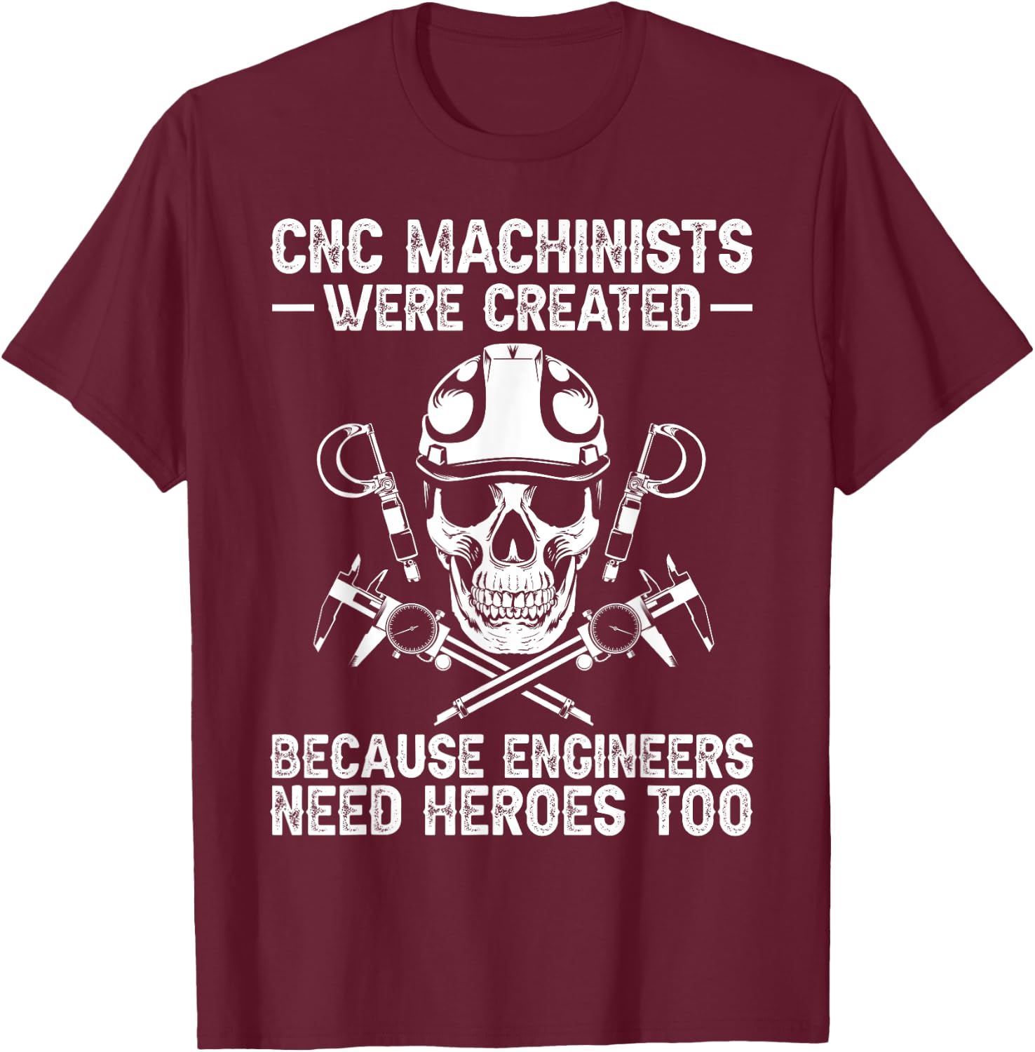 Cool CNC Machinist Design Women Machinist Engineer T-Shirt - T-Shirt | Maroon