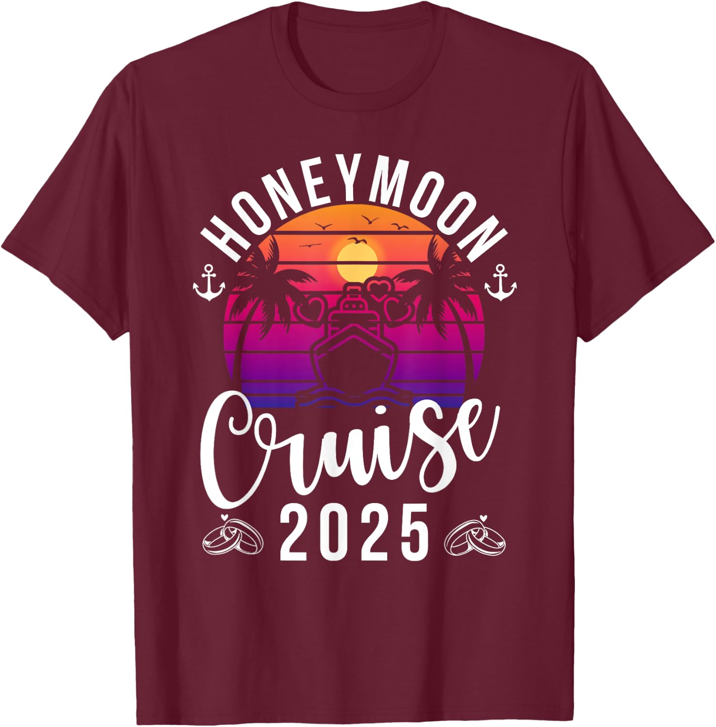 Honeymoon Cruise 2025 , Adult, Short Sleeve, Black, X-Small, , Tropical, Retro, Honeymoon, Couples, Anniversary, Travelers T-Shirt - T-Shirt | Maroon