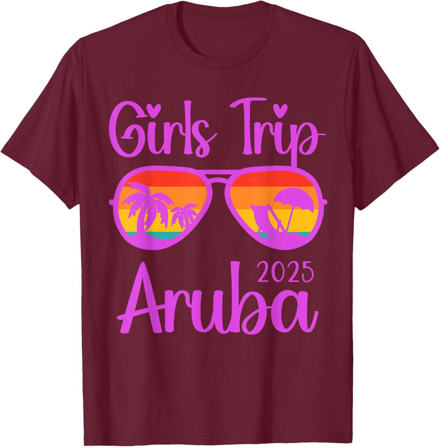 Girls Trip 2025 Aruba Caribbean Weekend Summer T-Shirt - T-Shirt | Maroon