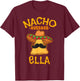 Nacho Average Ella Personalized Name Funny Taco T-Shirt - T-Shirt | Maroon
