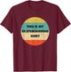 This Is My Skateboarding T-Shirt - T-Shirt | Maroon