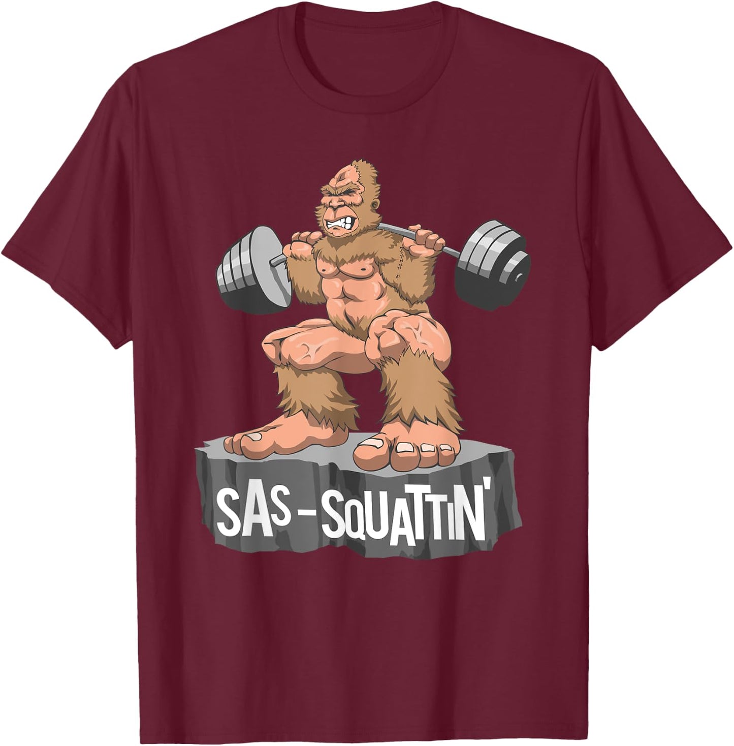 Sas Squattin, Sasquatch Bigfoot Weightlifting Leg Day T-Shirt - T-Shirt | Maroon