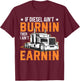 Funny Big Rig Trucker If Diesel Ain't Burning - Semi-trailer T-Shirt - T-Shirt | Maroon