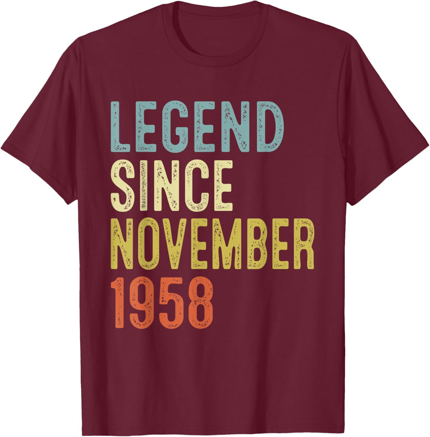 Legend Since November 1958 67th Birthday Gifts 67 Year Old T-Shirt - T-Shirt | Maroon