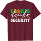Cookie Dealer Security Funny Scouting Troop Leader T-Shirt - T-Shirt | Maroon