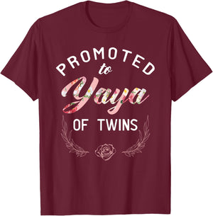 Promoted To Yaya Of Twins T-Shirt - T-Shirt | Maroon