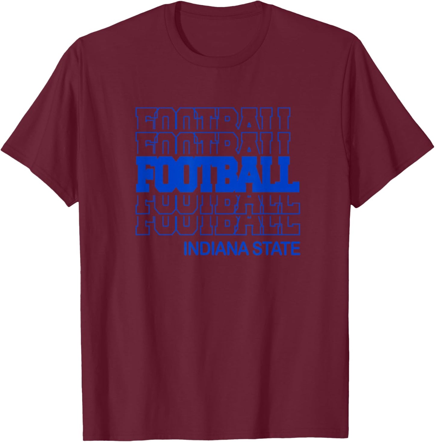 Football Indiana State in Modern Stacked Lettering T-Shirt - T-Shirt | Maroon