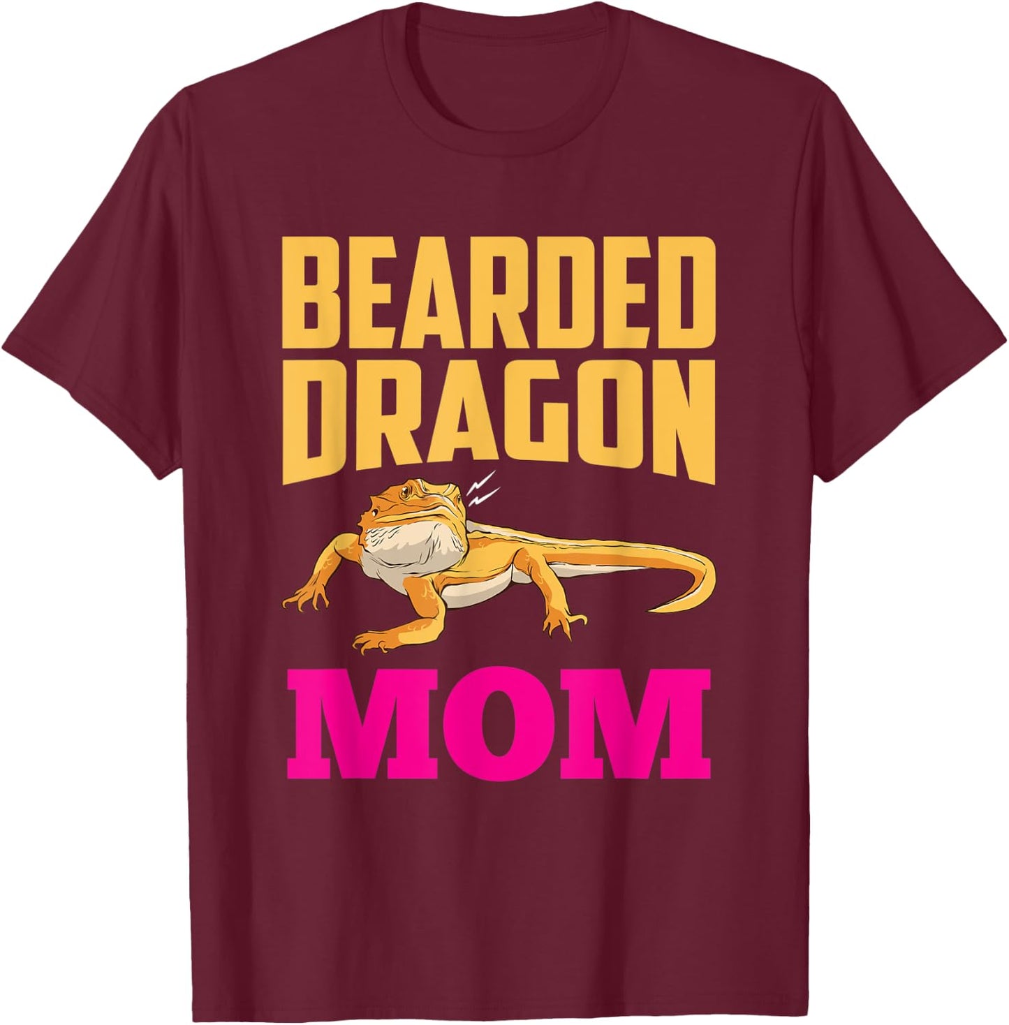 Bearded Dragon Mom Pet Animal Reptile Lover Mother Mommy T-Shirt - T-Shirt | Maroon