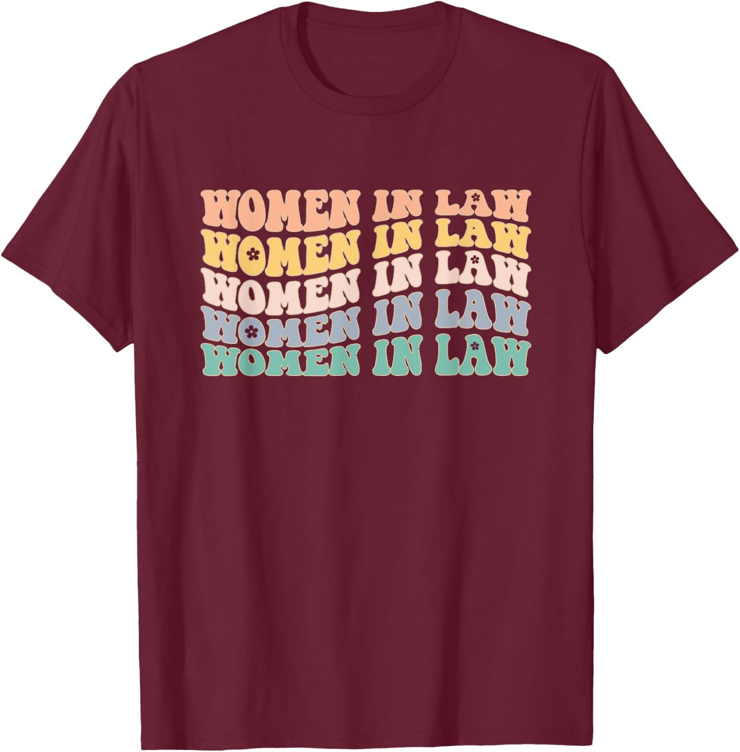 Women in Law Retro lawyer School Student T-Shirt - T-Shirt | Maroon