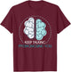 Keep Talking Im Diagnosing You Psychologist Funny Psychology T-Shirt - T-Shirt | Maroon