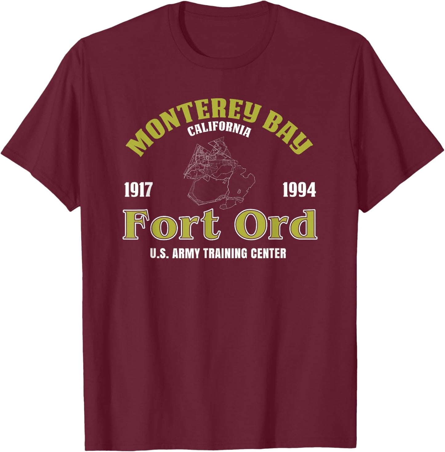 Monterey Bay California Fort Ord U.s. Army Training Center T-Shirt - T-Shirt | Maroon