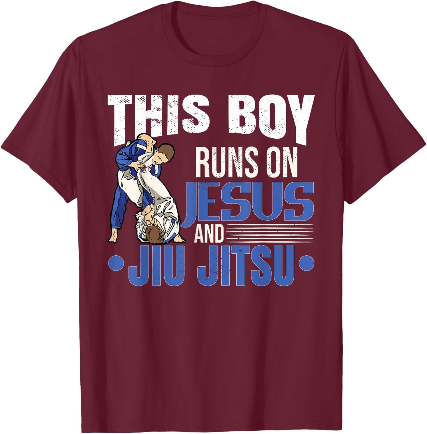 This Boy Runs On Jesus And Jiu Jitsu T-Shirt - T-Shirt | Maroon