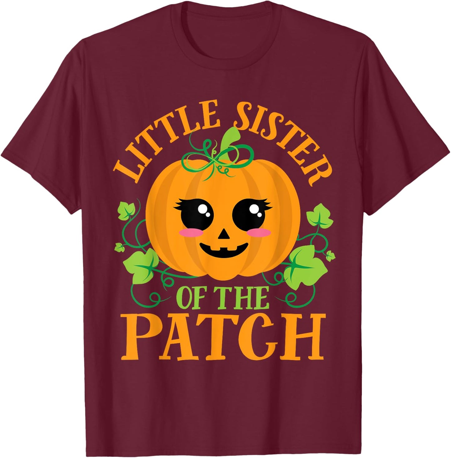 Little Sister Pumpkin Patch Matching Family Girls Halloween T-Shirt - T-Shirt | Maroon