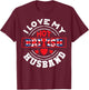 I Love My Hot British Husband Union Jack T-Shirt - T-Shirt | Maroon