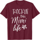 Rockin This Life Cute Mimi Graphic Gift from Grandkids T-Shirt - T-Shirt | Maroon