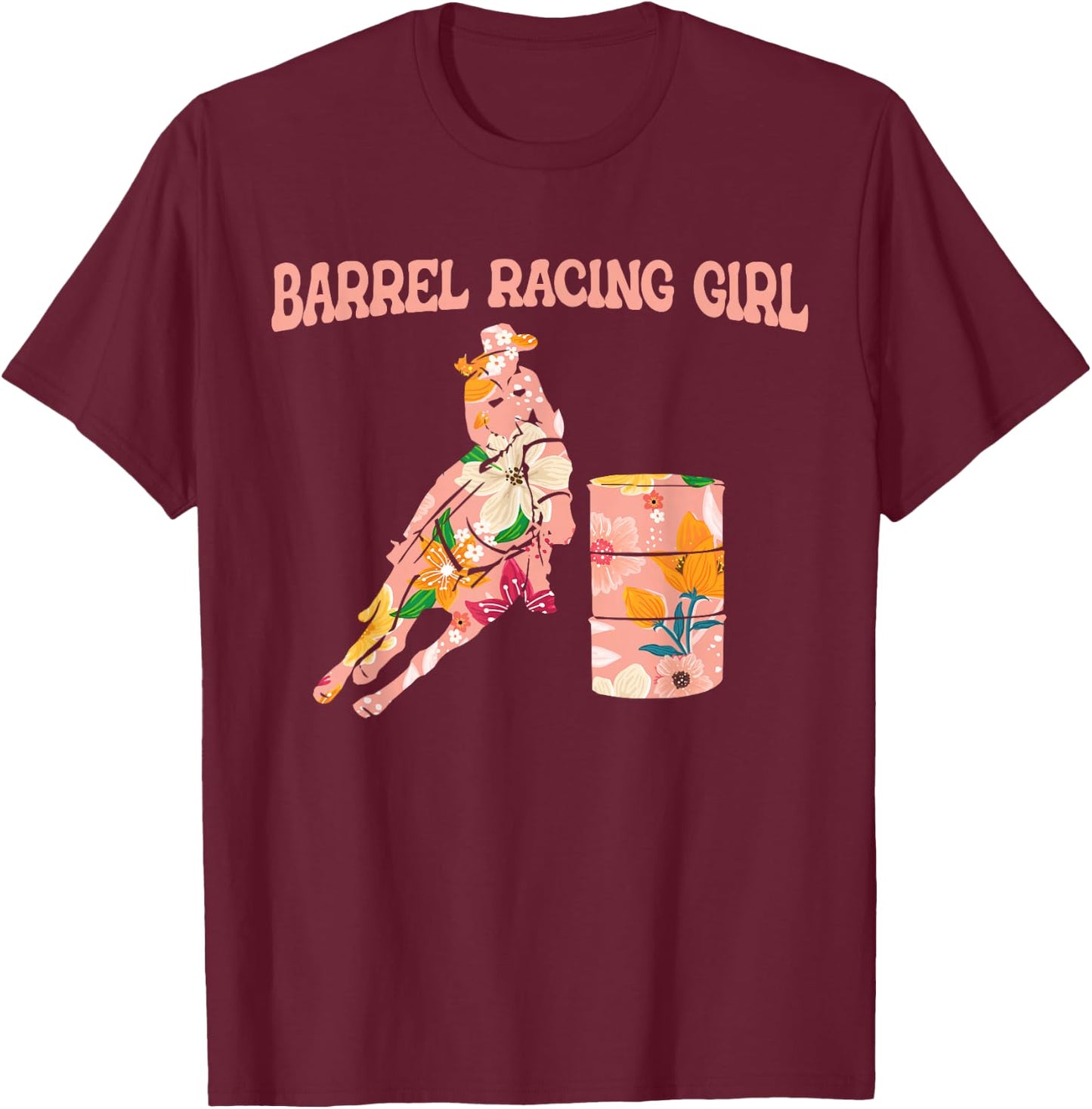 Barrel Racing Western Riding Rodeo Horse Riding Barrel Racing T-Shirt - T-Shirt | Maroon