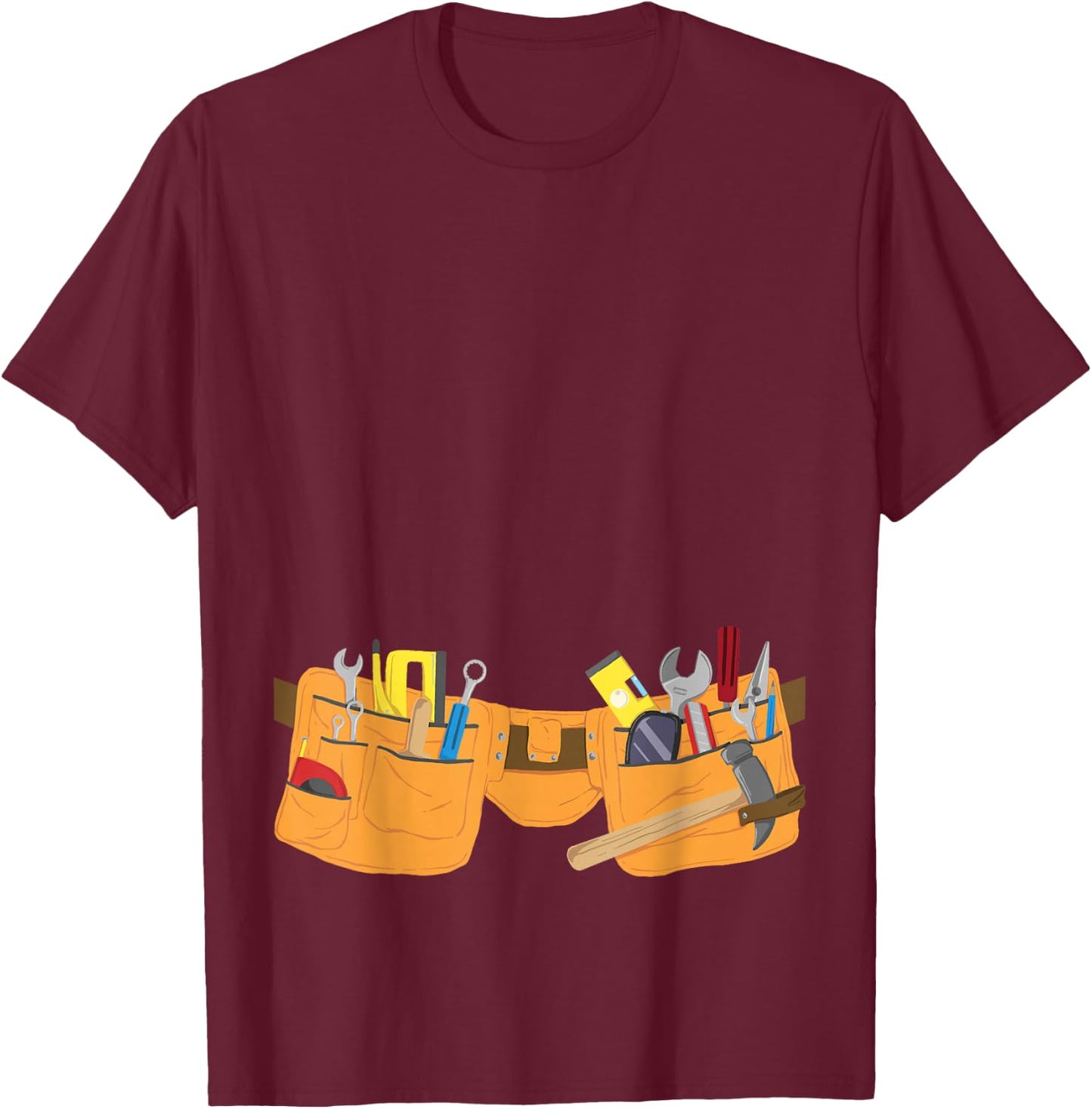 Handyman Costume Belt - Repair Worker Repairman T-Shirt - T-Shirt | Maroon