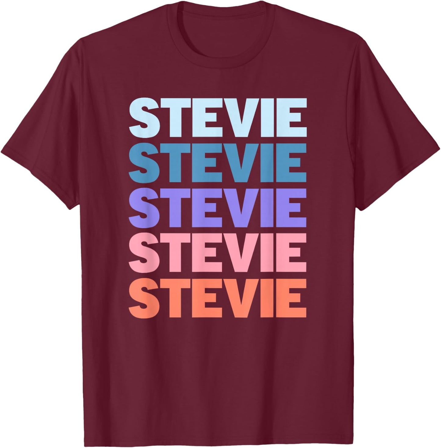 Funny Modern Repeated Text Design Stevie T-Shirt - T-Shirt | Maroon