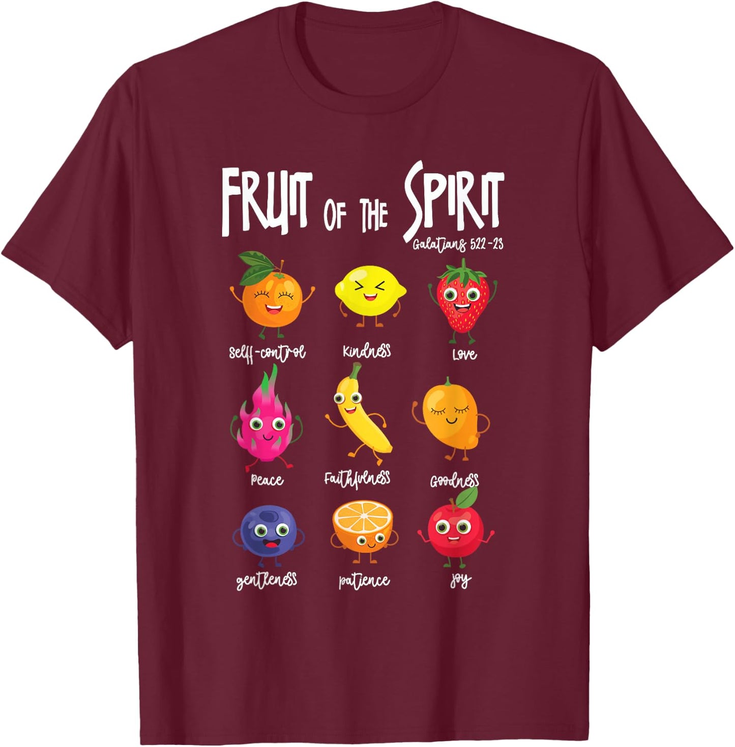 Fruit Of The Spirit Christian Faith Jesus God Lover T-Shirt - T-Shirt | Maroon