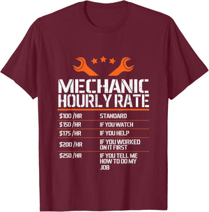 Mechanic Hourly Rate - Mechanic Labor Rates Funny Handyman T-Shirt - T-Shirt | Maroon