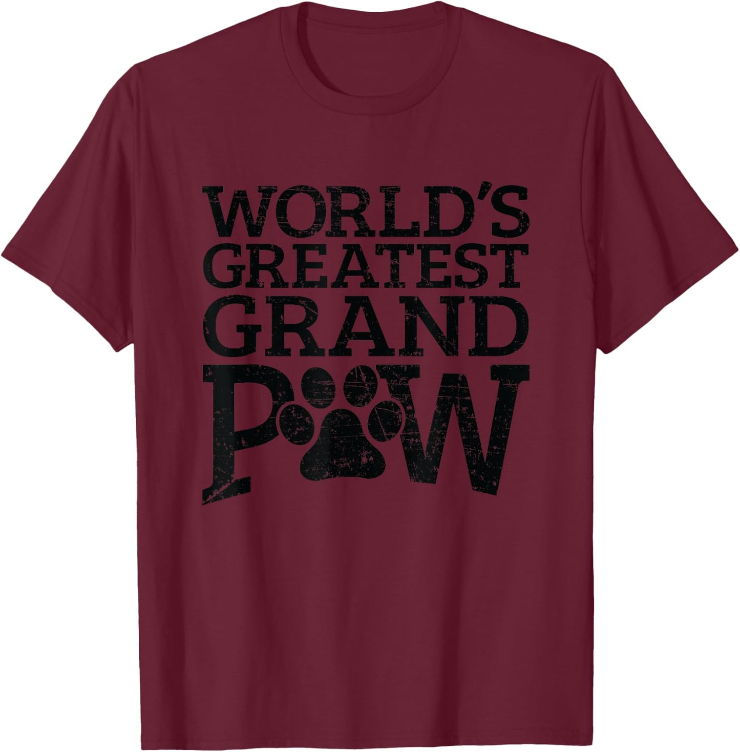Worlds Greatest Grand Paw Dog Grandpa Shirts Grandpaw Gifts T-Shirt - T-Shirt | Maroon