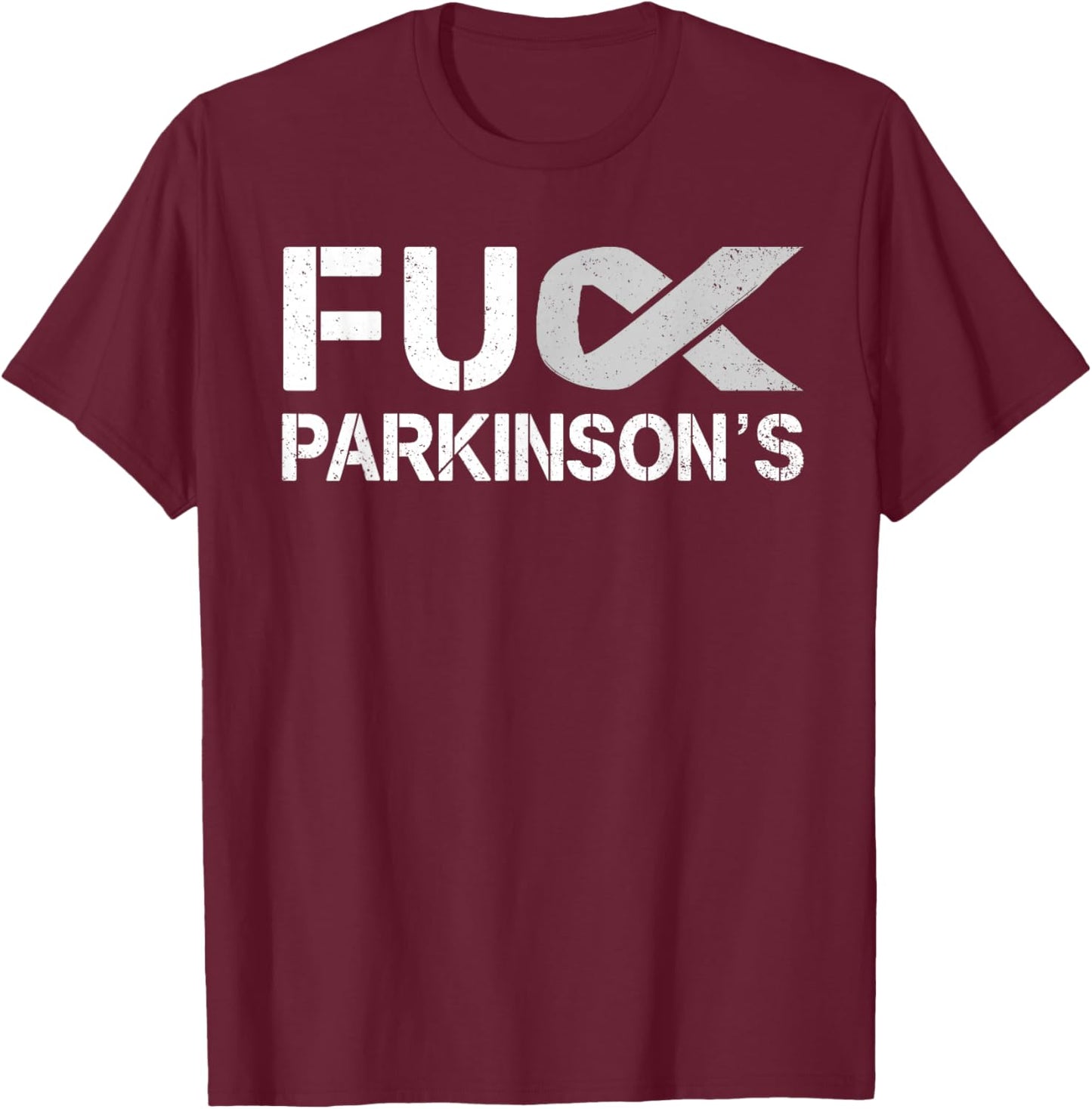Fuck FU Parkinson's Disease Awareness Month Silver Ribbon T-Shirt - T-Shirt | Maroon