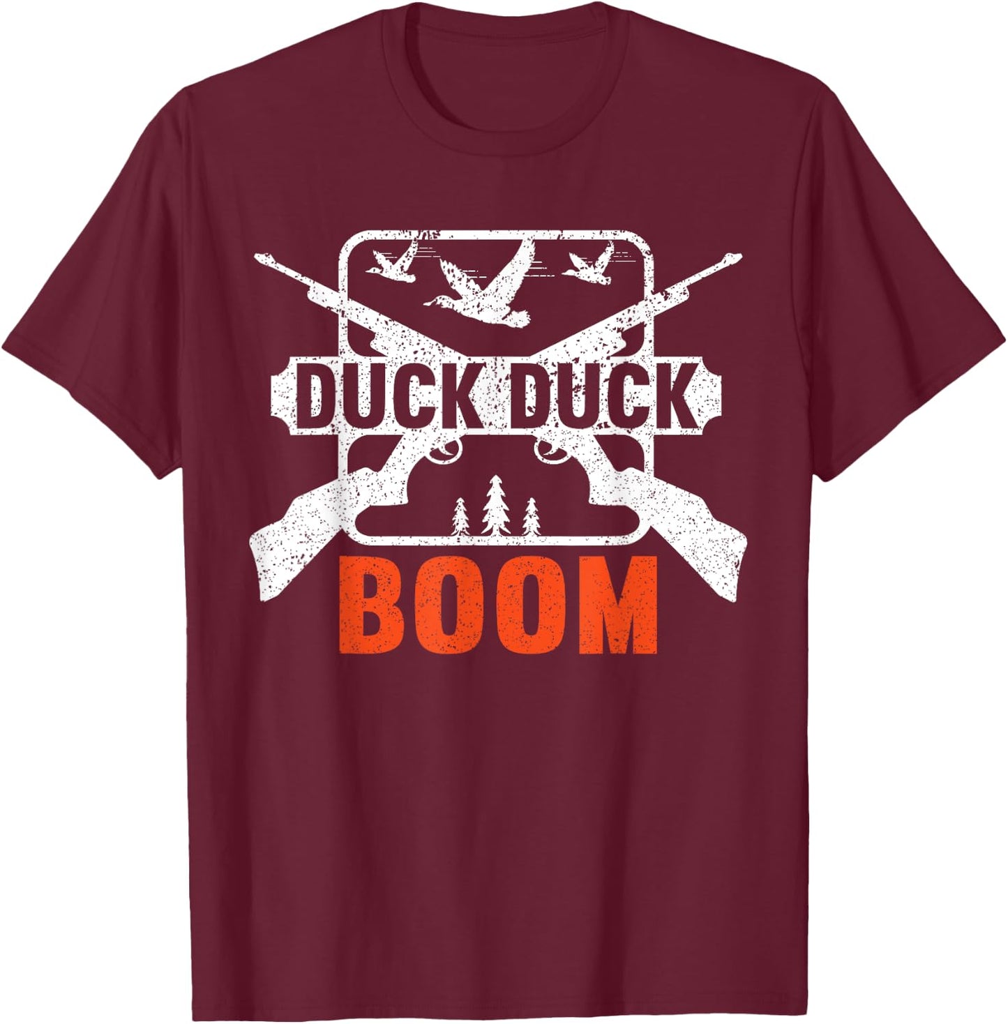 Duck Duck Boom | Hunting Ducks Hunting Funny Hunting T-Shirt - T-Shirt | Maroon