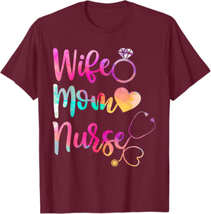 Wife Mom Nurse Shirt, Funny Mothers Day T-Shirt - T-Shirt | Maroon