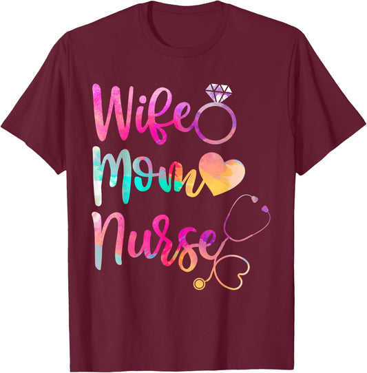 Wife Mom Nurse Shirt, Funny Mothers Day T-Shirt - T-Shirt | Maroon