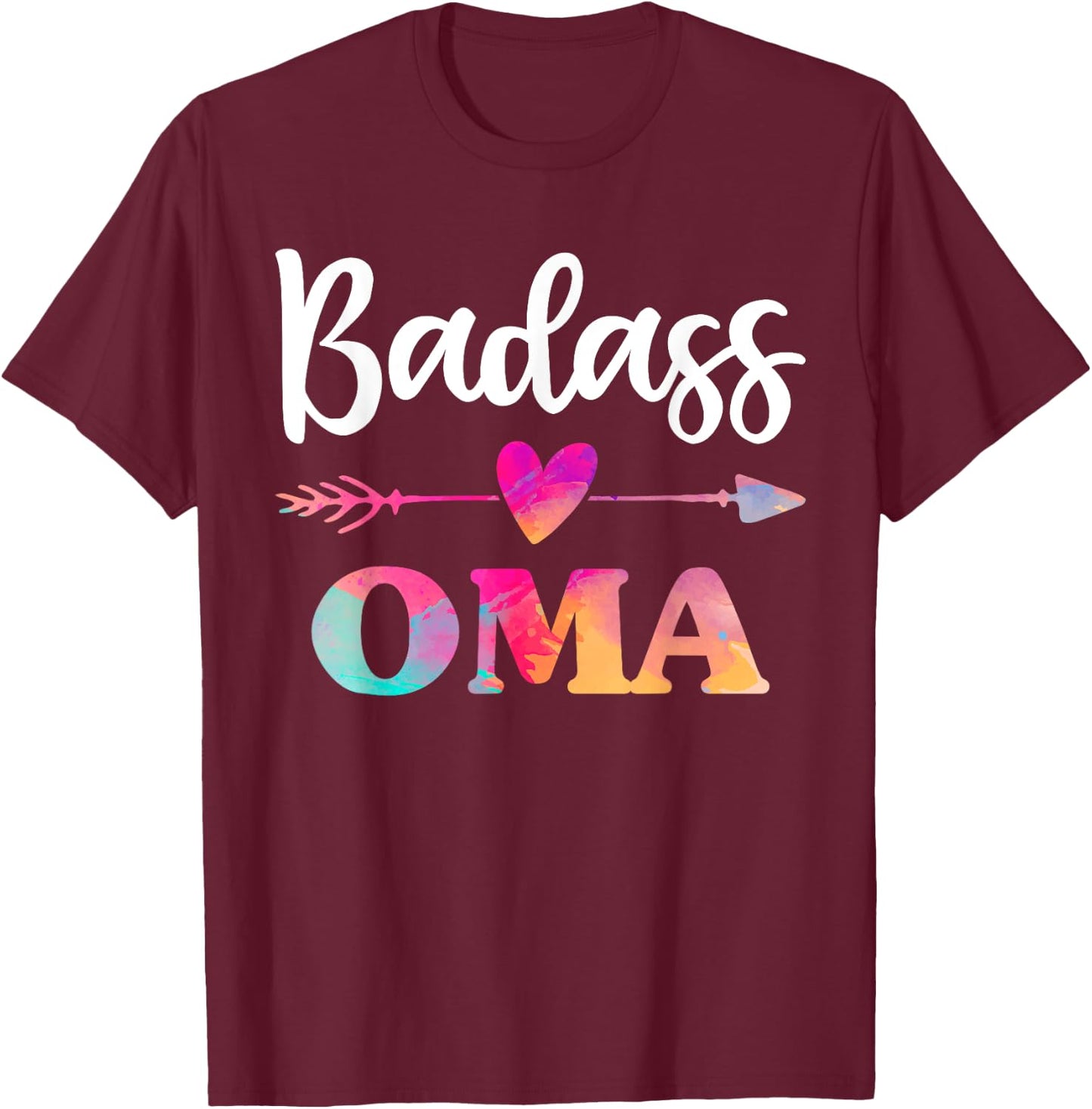 Badass Oma Strong Grandma Shirt, Mothers Day T-Shirt - T-Shirt | Maroon