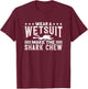 Wear A Wetsuit, Make The Shark Chew - Funny Diving T-Shirt - T-Shirt | Maroon