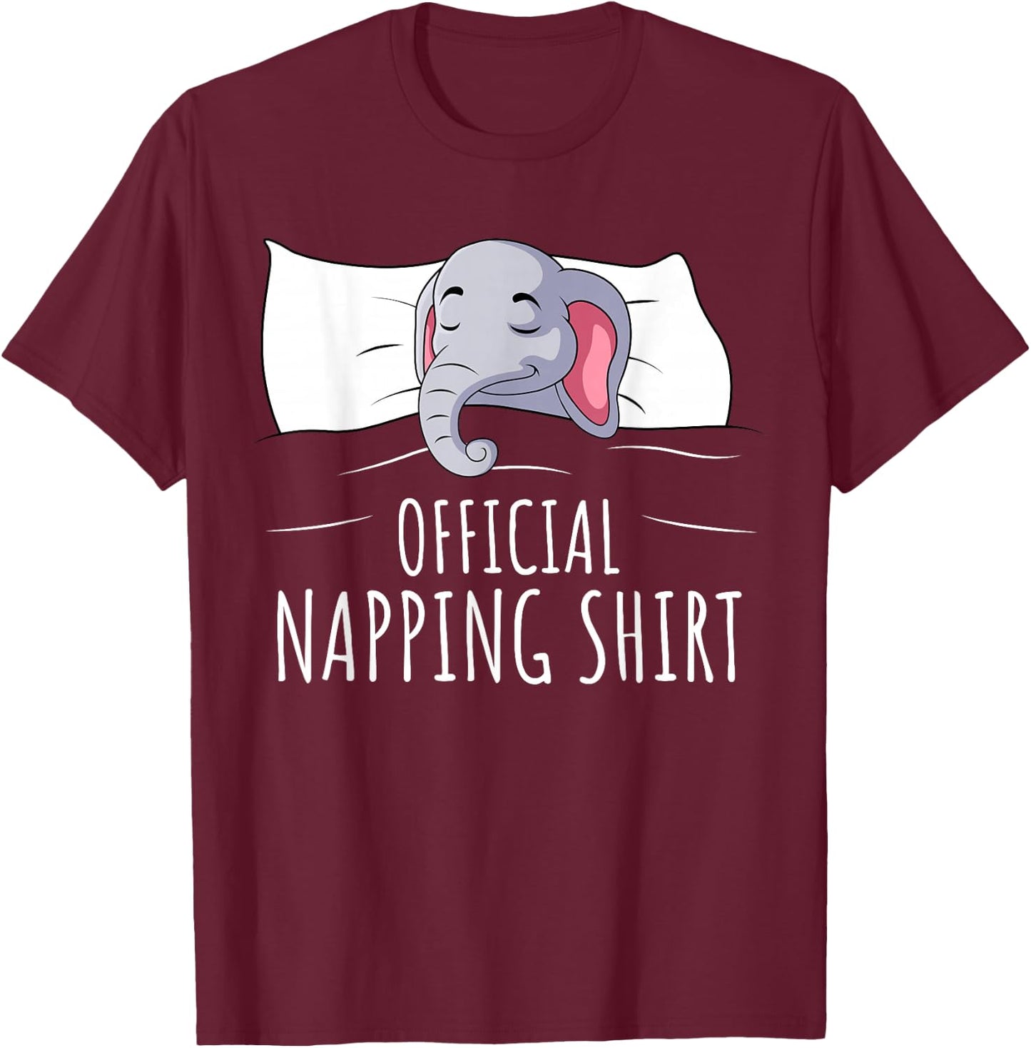 Sleeping Elephant Lover Official Napping Kids Women Men T-Shirt - T-Shirt | Maroon